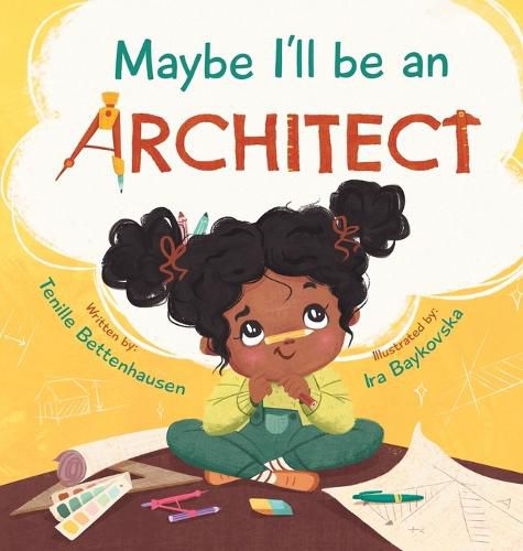 Cover image for Maybe I'll Be an Architect
