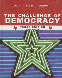 Cover image for The Challenge of Democracy: Government in America, Texas Edition