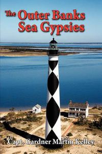 Cover image for The Outer Banks Sea Gypsies