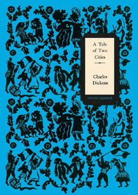 Cover image for A Tale of Two Cities (Vintage Classics Dickens Series)