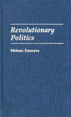 Cover image for Revolutionary Politics