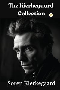Cover image for The Kierkegaard Collection