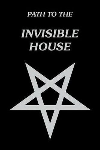 Cover image for Path to the Invisible House