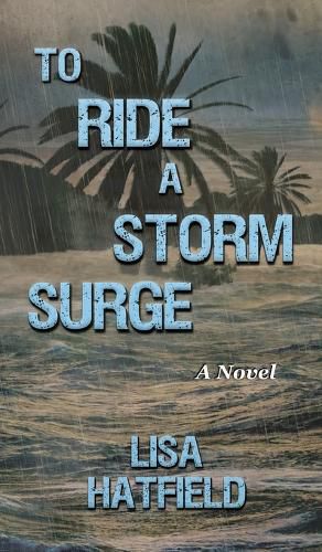 Cover image for To Ride a Storm Surge