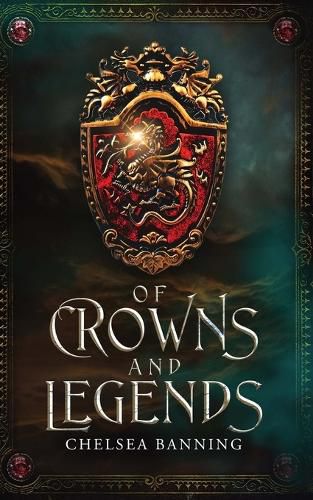 Cover image for Of Crowns and Legends