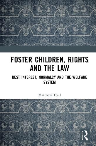 Foster Children, Rights and the Law