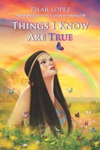 Cover image for Things I know are true