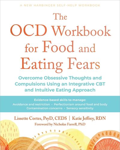 Cover image for The Ocd Workbook for Food and Eating Fears