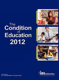 Cover image for The Condition of Education 2012