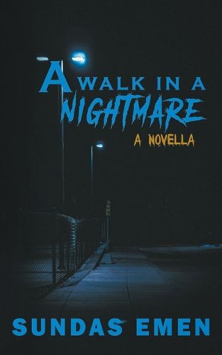 Cover image for A Walk In A Nightmare