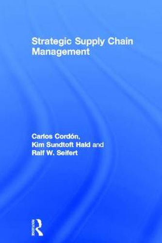 Cover image for Strategic Supply Chain Management