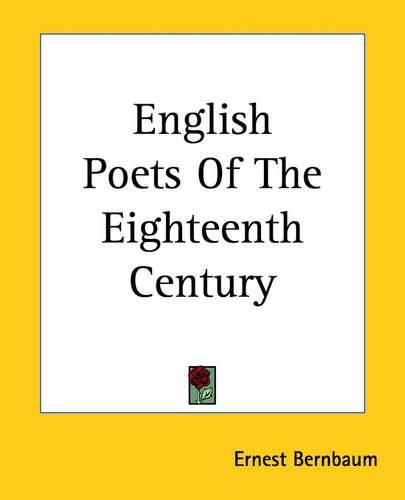 Cover image for English Poets Of The Eighteenth Century