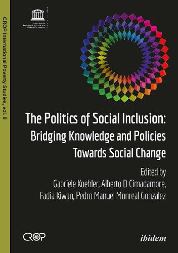 Cover image for The Politics of Social Inclusion - Bridging Knowledge and Policies Towards Social Change