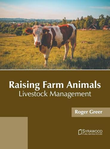 Cover image for Raising Farm Animals: Livestock Management