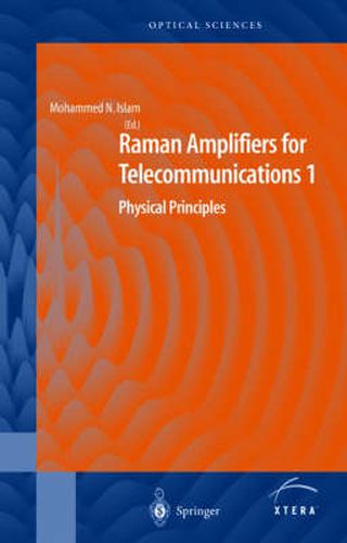 Cover image for Raman Amplifiers for Telecommunications 1: Physical Principles