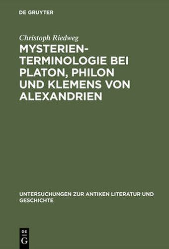 Cover image for Mysterienterminologie bei Platon, Philon und Klemens von Alexandrien