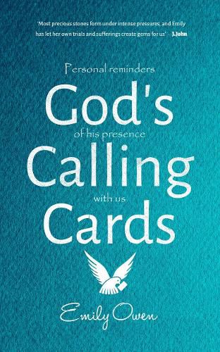 God's Calling Cards: Personal Reminders of His Presence with Us