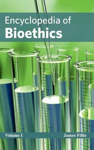 Cover image for Encyclopedia of Bioethics: Volume I