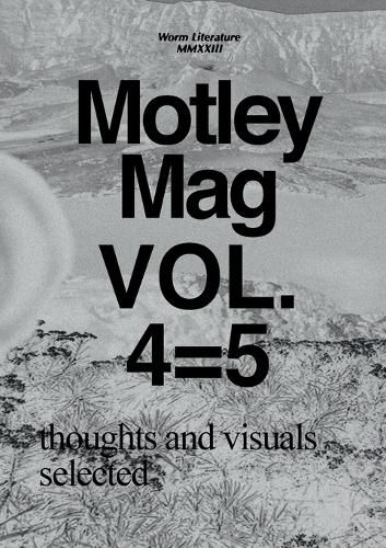 Cover image for Motley Mag VOL.4=5