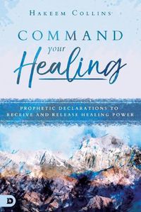 Cover image for Command Your Healing