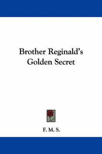 Brother Reginald's Golden Secret