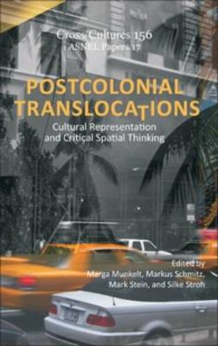 Cover image for Postcolonial Translocations: Cultural Representation and Critical Spatial Thinking