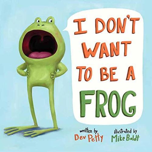 Cover image for I Don't Want to Be a Frog