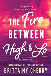 Cover image for The Fire Between High & Lo