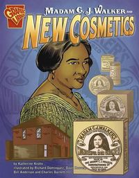 Cover image for Madam C. J. Walker and New Cosmetics (Inventions and Discovery)