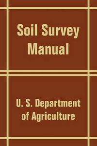 Cover image for Soil Survey Manual