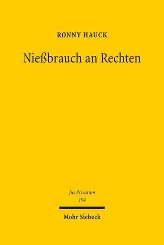 Cover image for Niessbrauch an Rechten