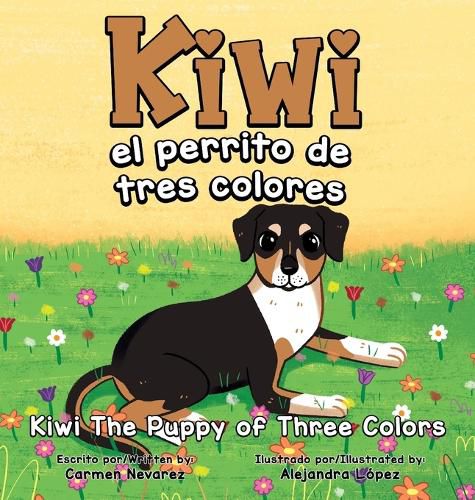 Cover image for Kiwi el perrito de tres colores kiwi the puppy of three colors
