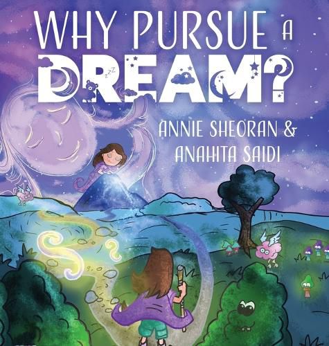 Cover image for Why Pursue a Dream