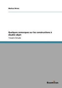 Cover image for Quelques remarques sur les constructions a double objet