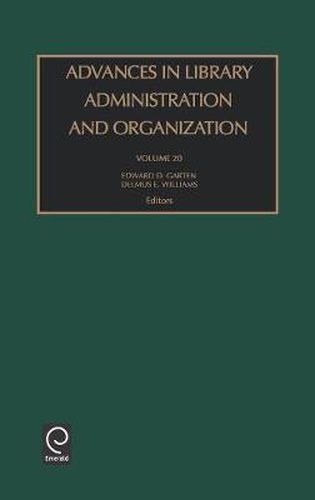 Cover image for Advances in Library Administration and Organization