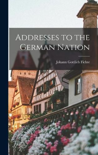 Addresses to the German Nation