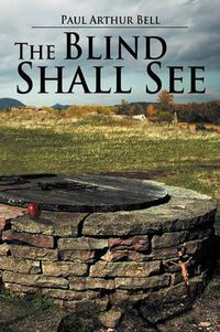 Cover image for The Blind Shall See