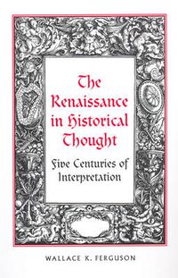 Cover image for The Renaissance in Historical Thought