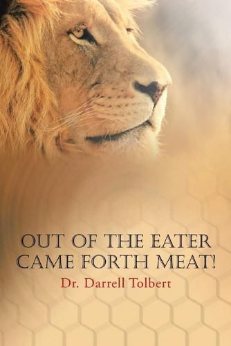 Cover image for Out of the Eater Came Forth Meat!