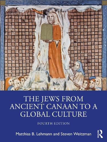Cover image for The Jews from Ancient Canaan to a Global Culture