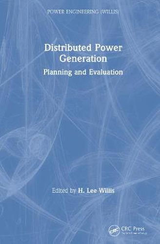 Cover image for Distributed Power Generation: Planning and Evaluation