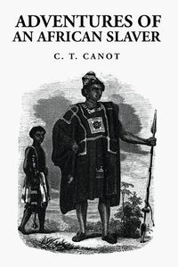 Cover image for Adventures of an African Slaver