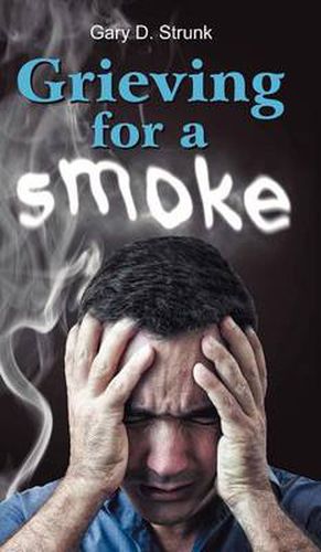 Cover image for Grieving for a Smoke