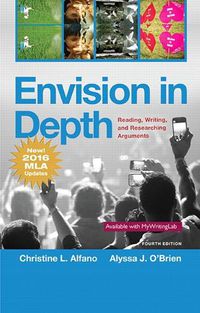 Cover image for Envision in Depth Reading, Writing, and Researching Arguments, MLA Update