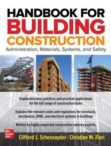 Cover image for Handbook for Building Construction: Administration, Materials, Design, and Safety