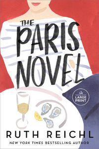 Cover image for The Paris Novel