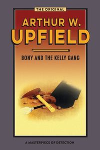 Cover image for Bony and the Kelly Gang