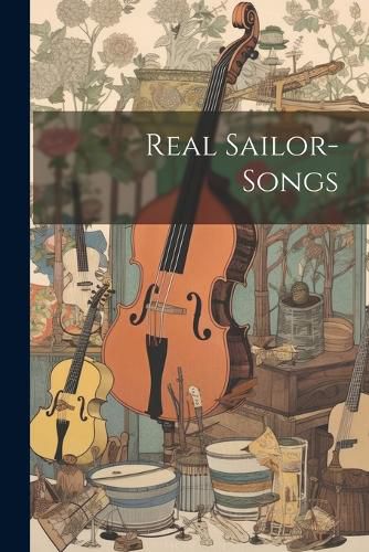 Cover image for Real Sailor-songs