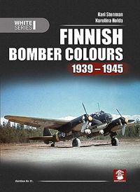 Cover image for Finnish Bomber Colours 1939-1945