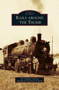 Cover image for Rails Around the Thumb